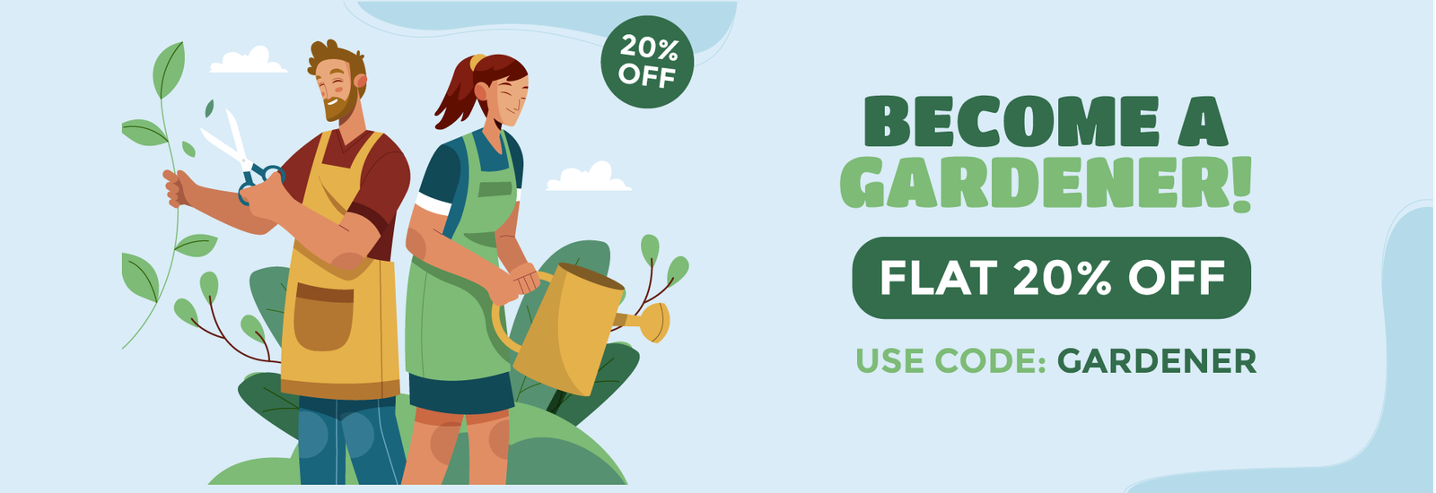 Use Code: GARDENER